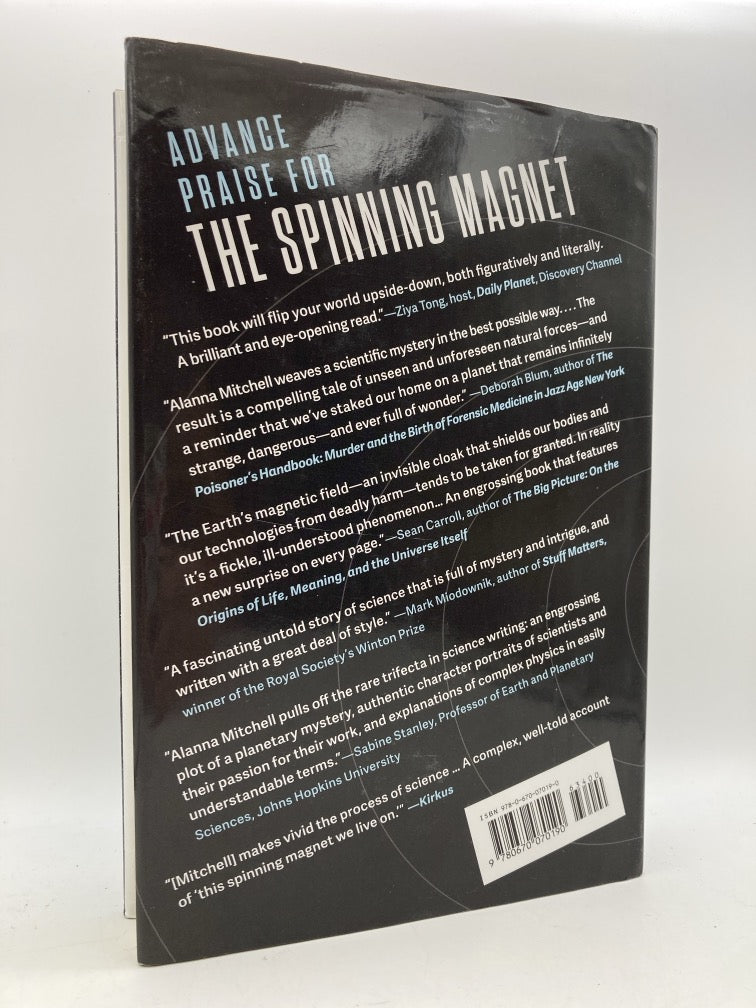 The Spinning Magnet: The Force that Created the Modern World and Could Destroy It