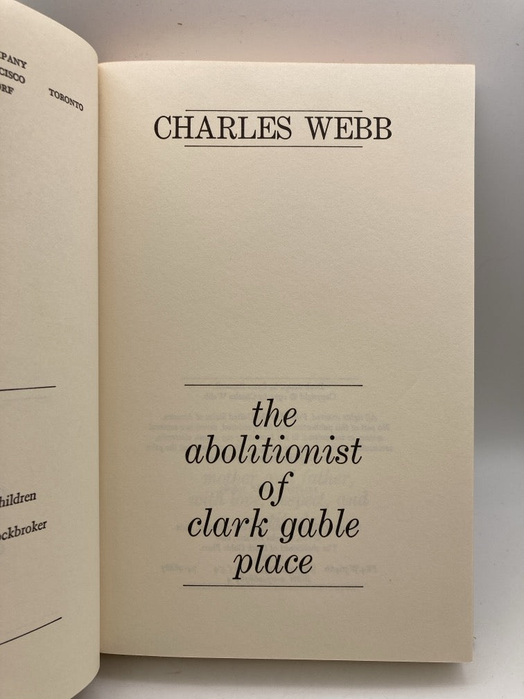 The Abolitionist of Clark Gable Place