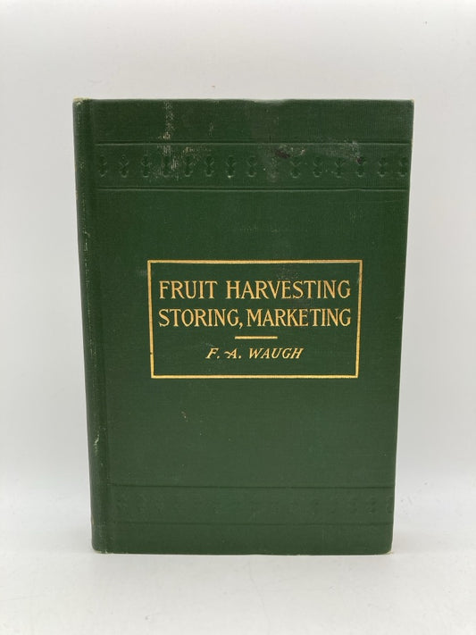 Fruit Harvesting, Storing, Marketing