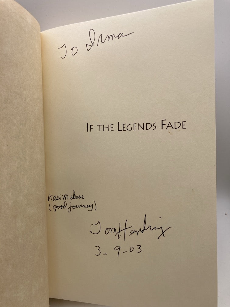 If the Legends Fade