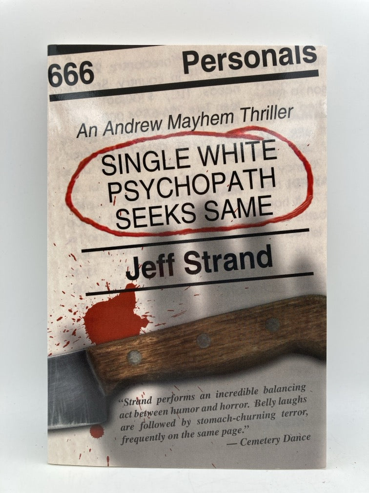 Single White Psychopath Seeks Same