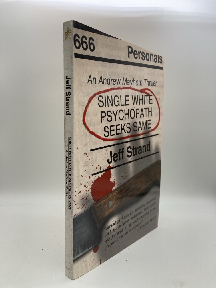 Single White Psychopath Seeks Same