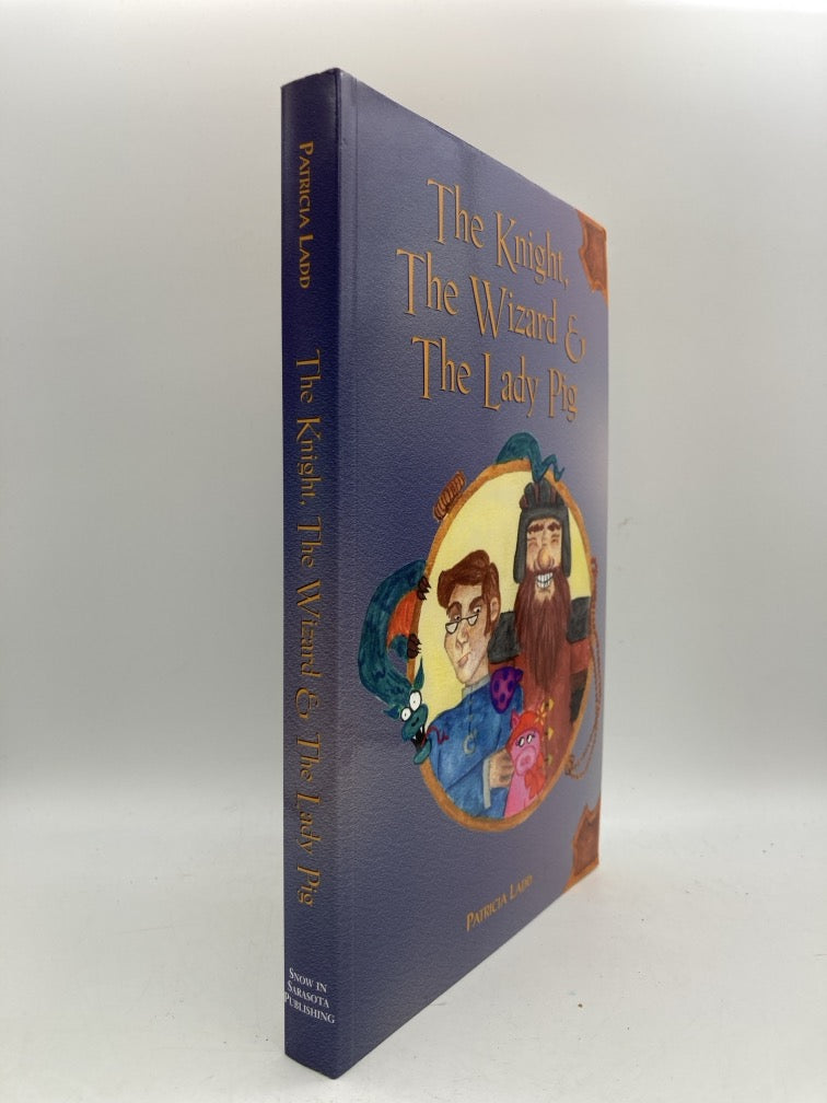 The Knight, The Wizard & The Lady Pig