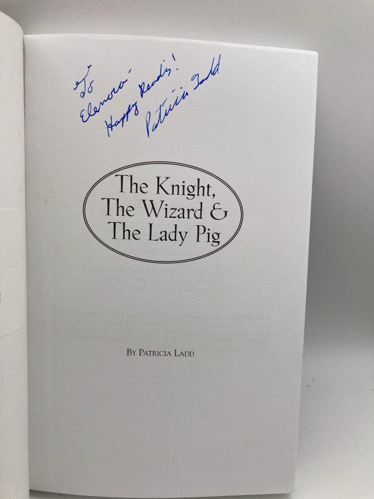The Knight, The Wizard & The Lady Pig