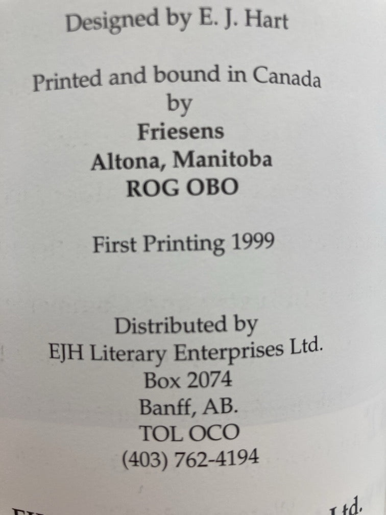 The Place of Bows: Exploring the Heritage of the Banff-Bow Valley (Part 1 to 1930)