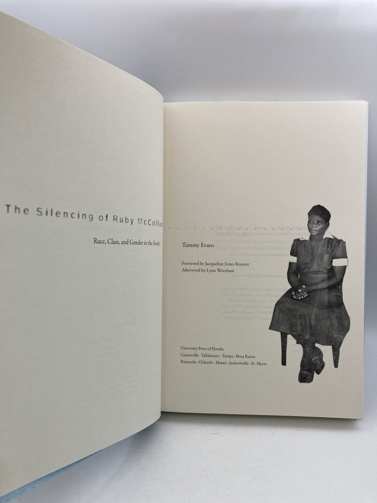 The Silencing of Rose McCollum: Race, Class and Gender in the South