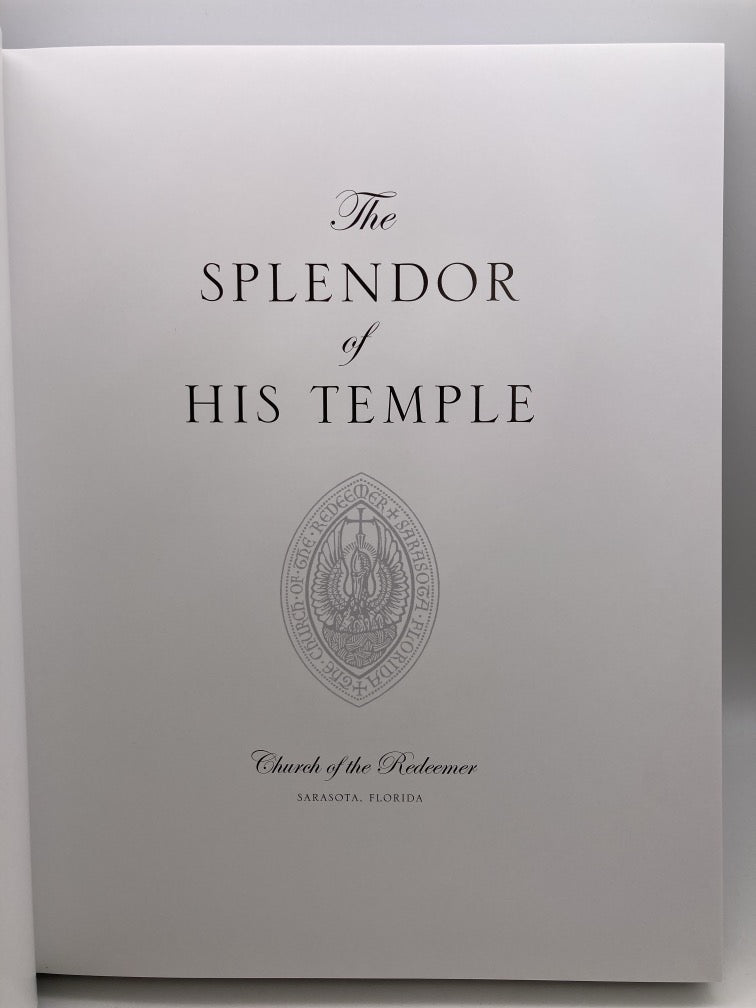 The Splendor of His Temple: Church of the Redeemer