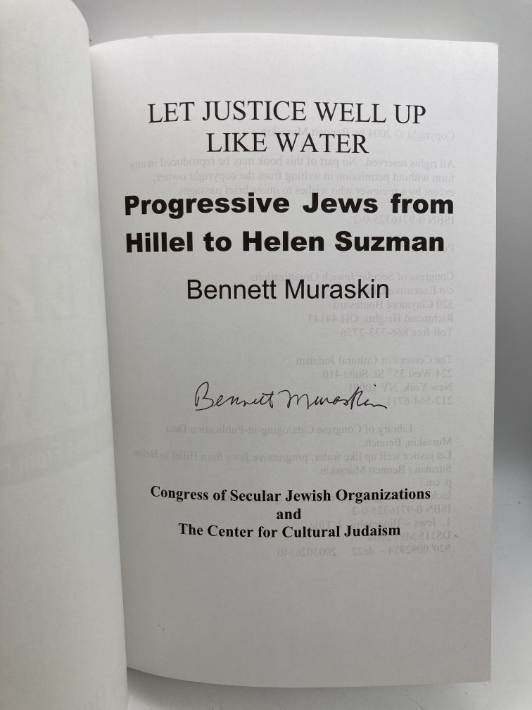 Let Justice Well Up Like Water: Progressive Jews from Hillel to Helen Suzman