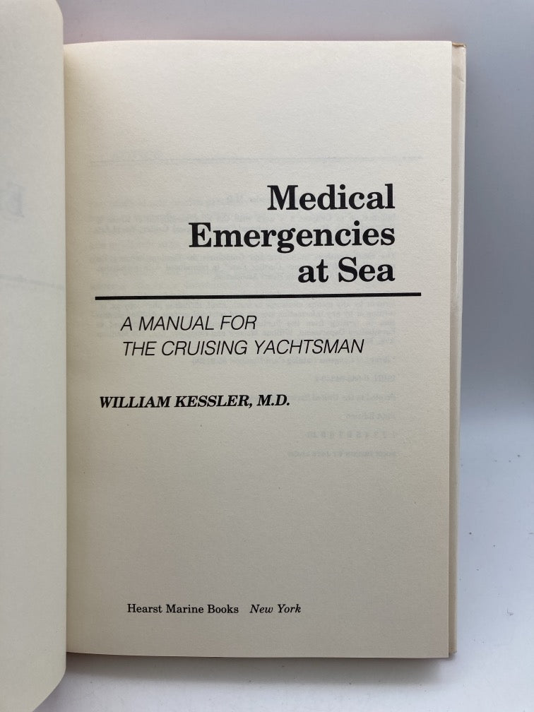 Medical Emergencies at Sea: A Manual for the Cruising Yachtsman