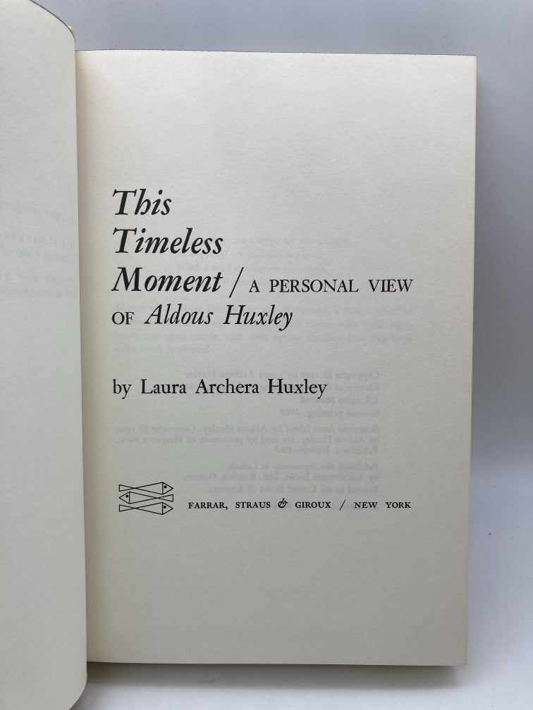 This Timeless Moment: A Personal View of Aldous Huxley
