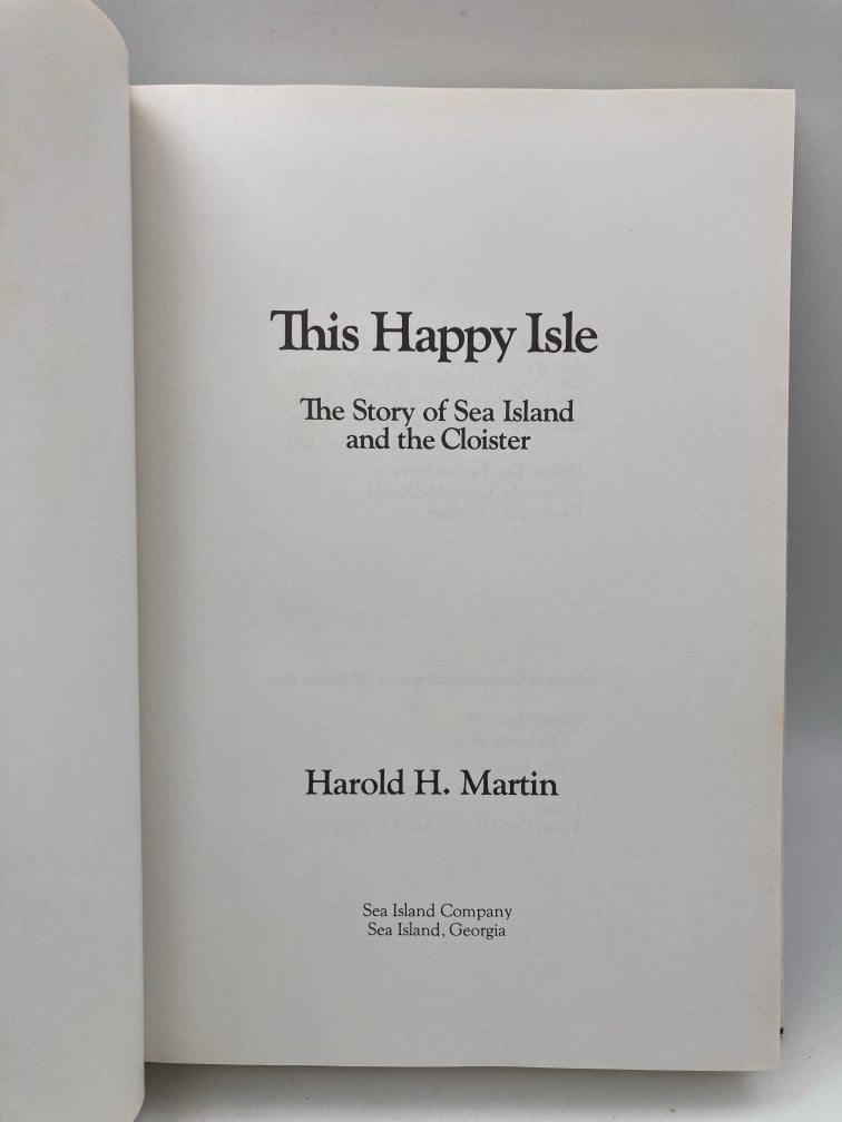 This Happy Isle: The Story of Sea Island and the Cloister