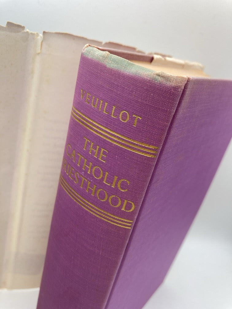 The Catholic Priesthood: According to the Teaching of the Church (Two Volumes in One)