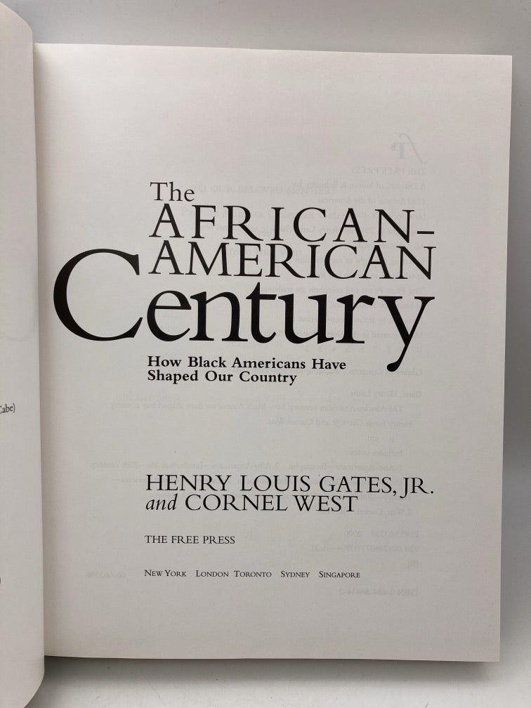 The African American Century: How Black Americans Have Shaped Our Country