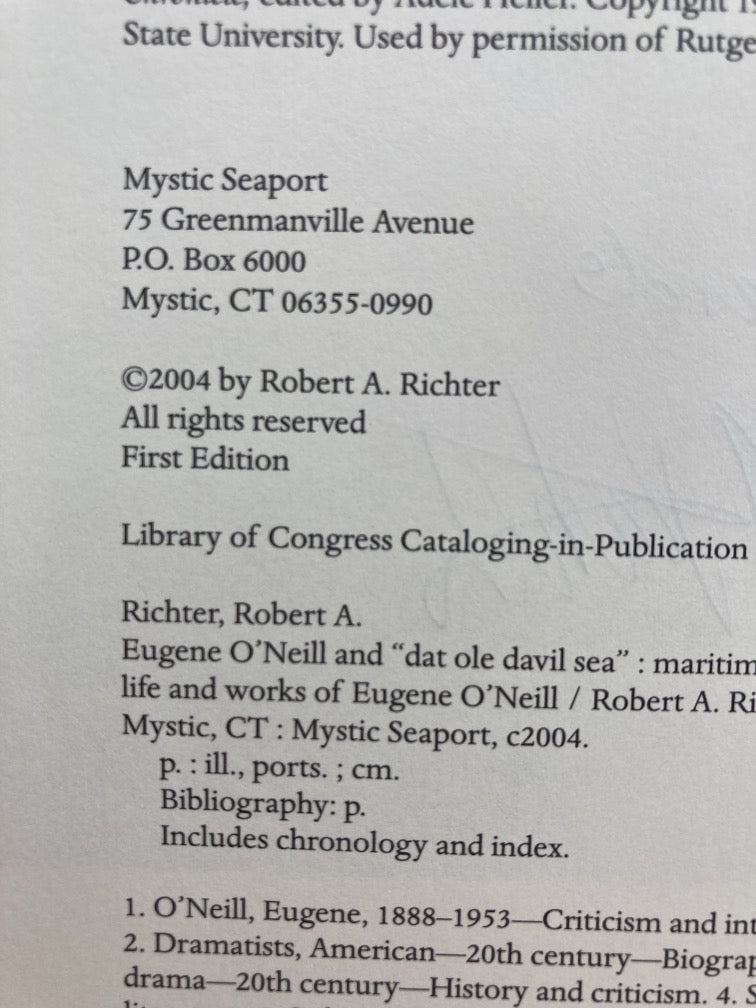 Eugene O'Neill and Dat Ole Davil Sea: Maritime Influences in the Life and Works of Eugene O'Neill