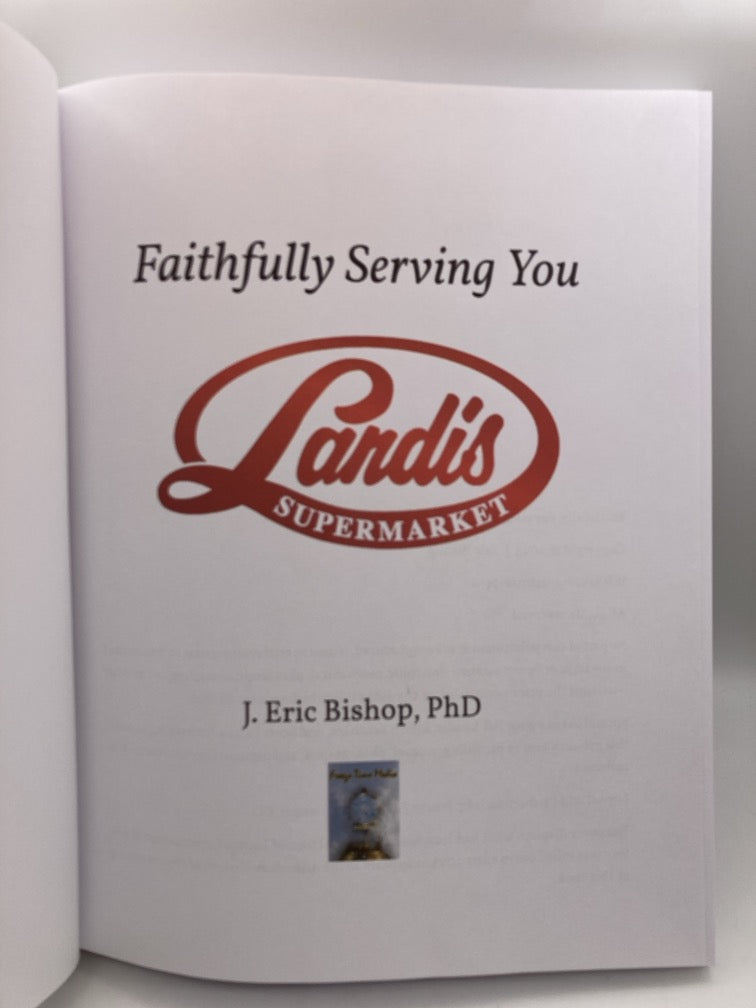 Landis Supermarket: Faithfully Serving You