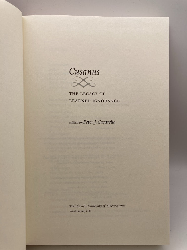 Cusanus: The Legacy of Learned Ignorance
