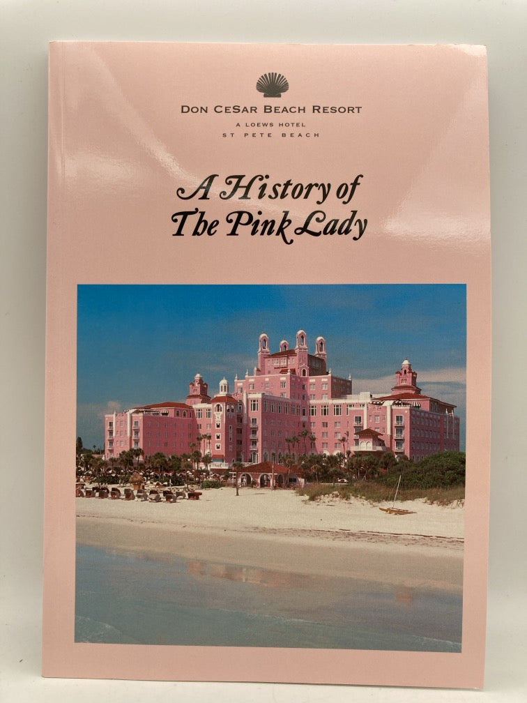 A History of the Pink Lady: Don Cesar Resort