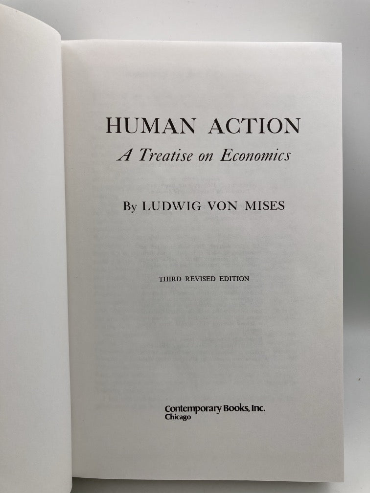 Human Action: A Treatise on Economics