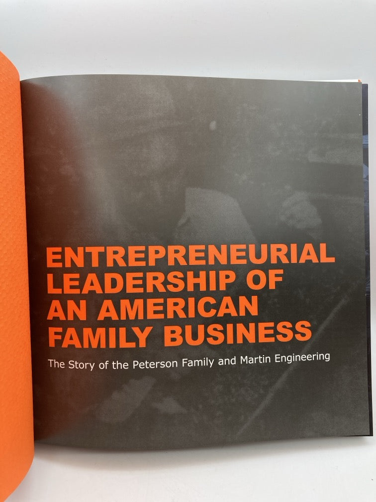 Martin: The Story of the Peterson Family and Martin Engineering