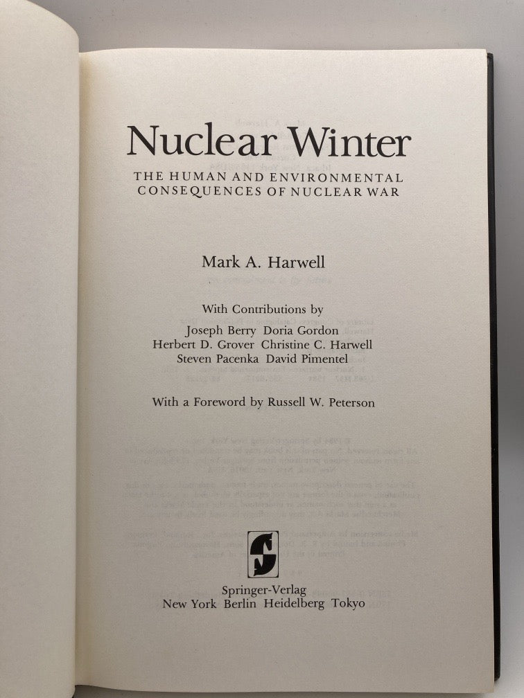 Nuclear Winter: The Human and Environmental Consequences of Nuclear War