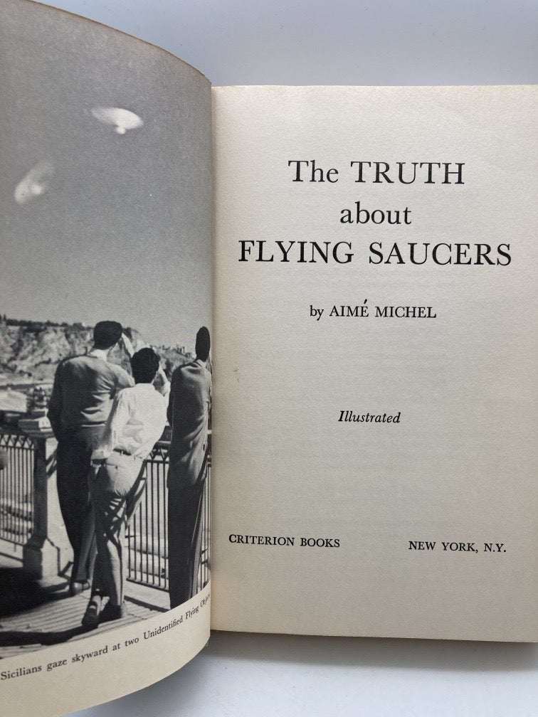 The Truth About Flying Saucers