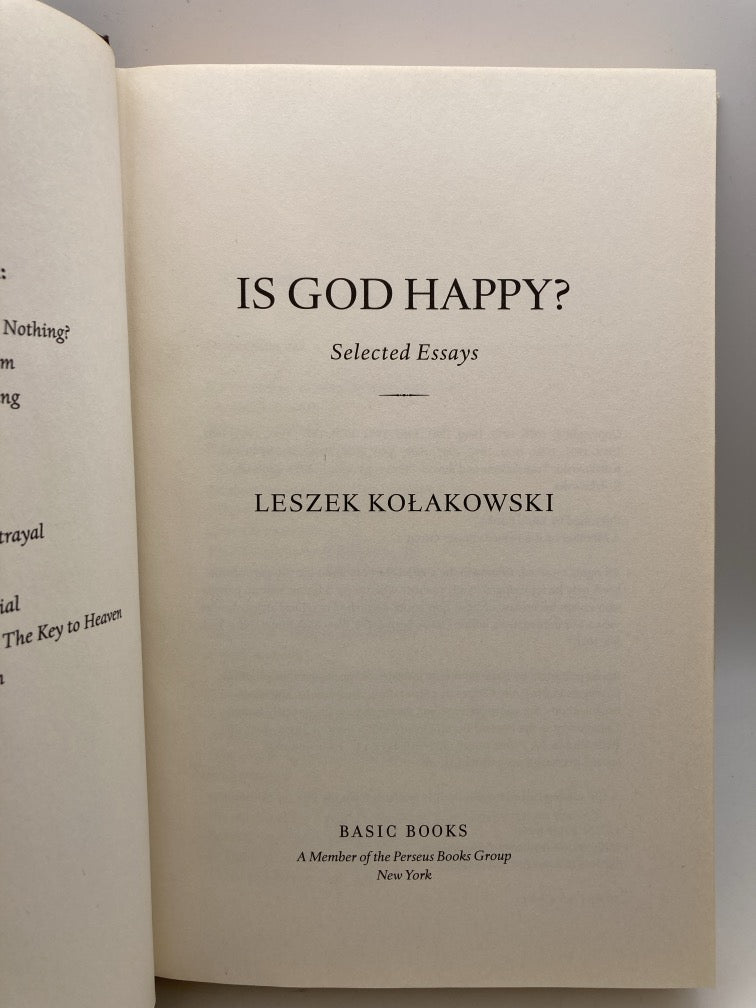 Is God Happy? Selected Essays