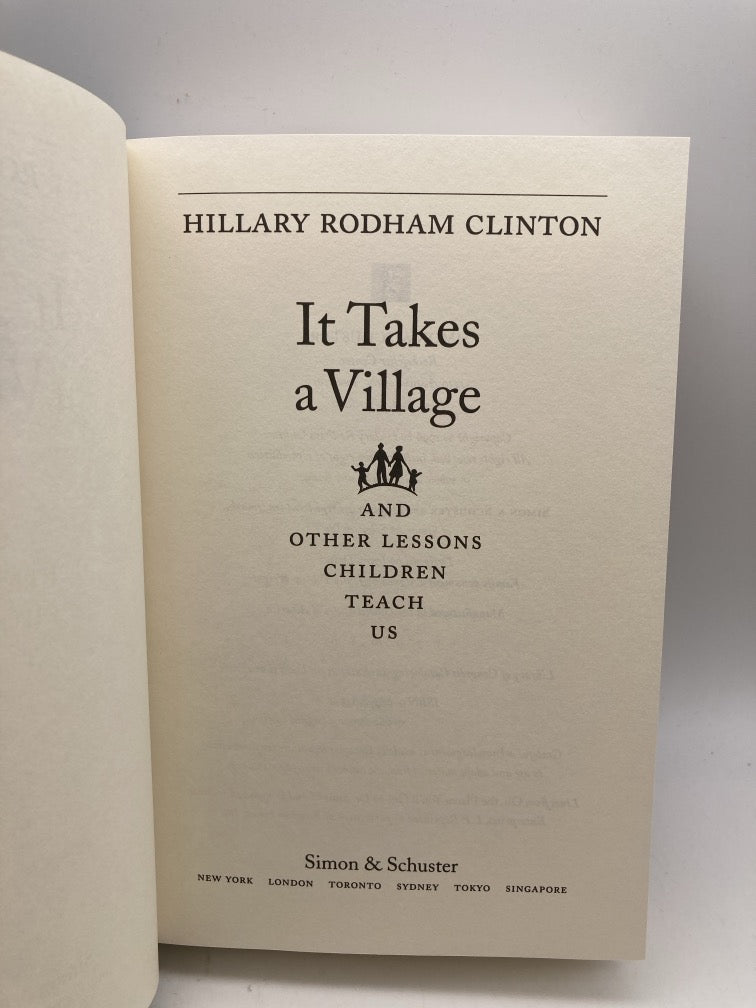 It Takes a Village: And Other Lessons Children Teach Us (signed)