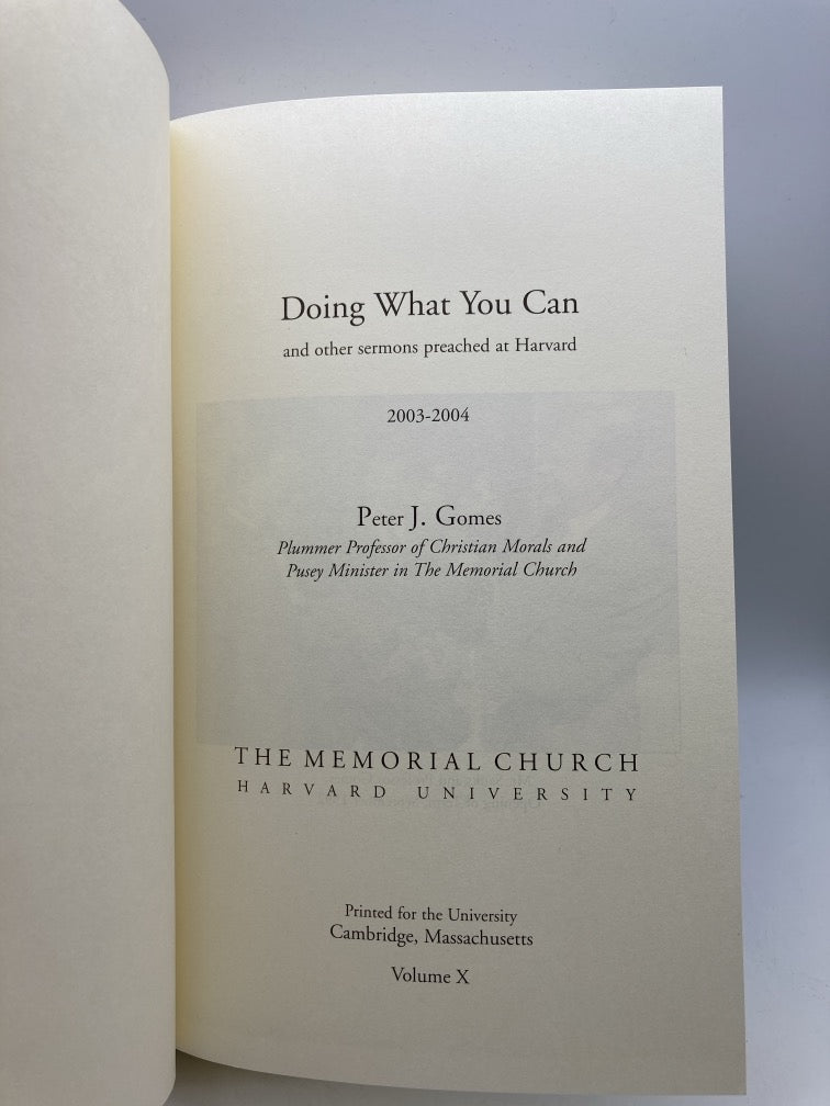 Doing What You Can: And Other Sermons Preached at Harvard