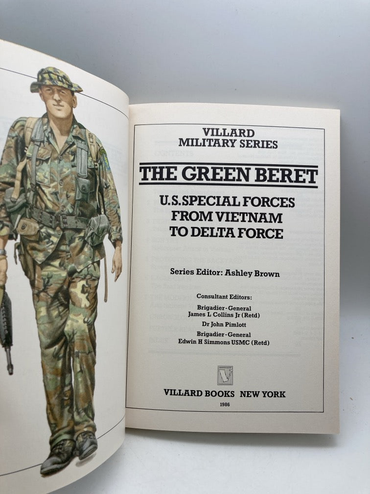 The Green Beret: U.S. Special Forces from Vietnam to Delta Force