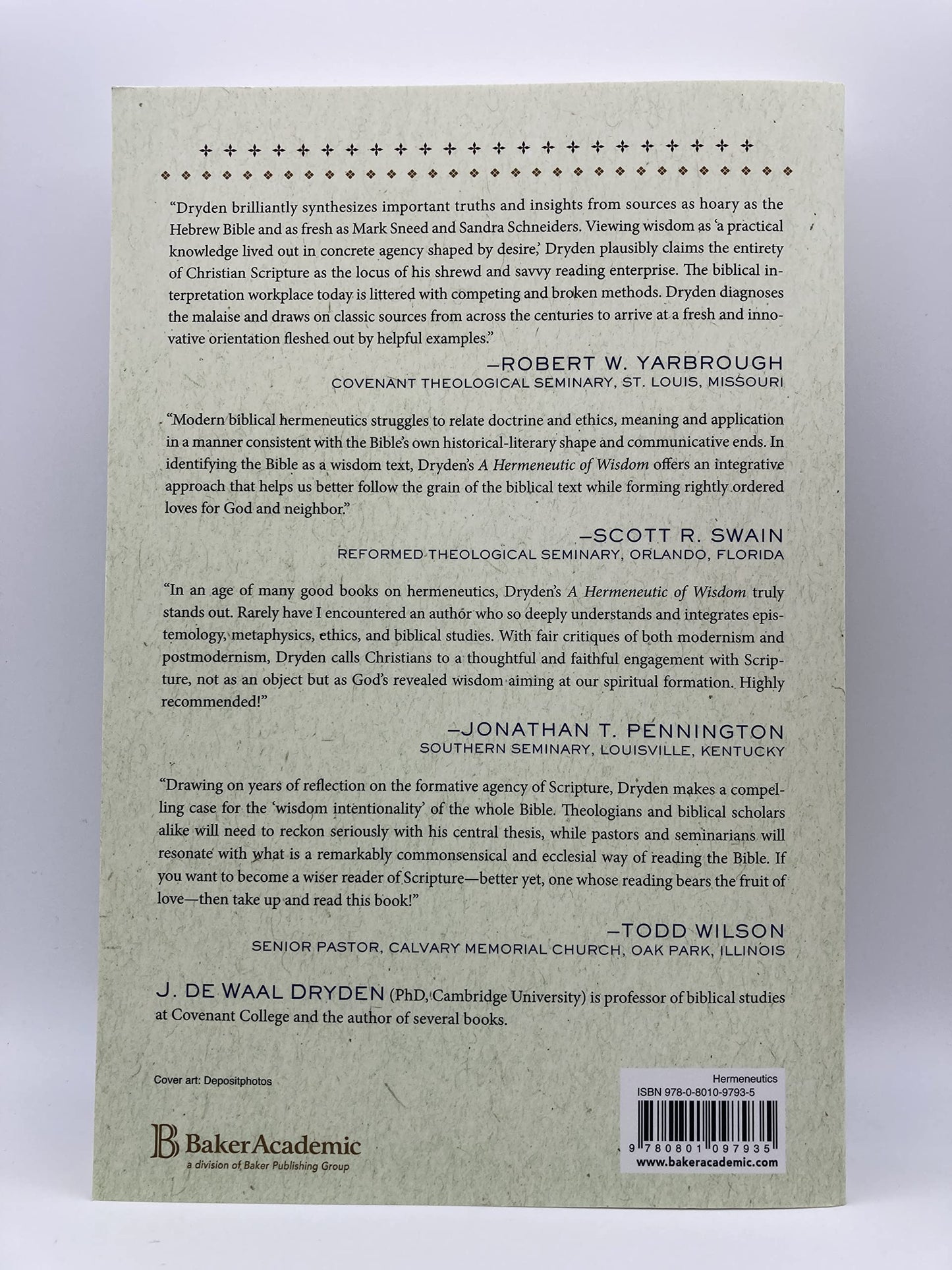 A Hermeneutic of Wisdom: Recovering the Formative Agency of Scripture