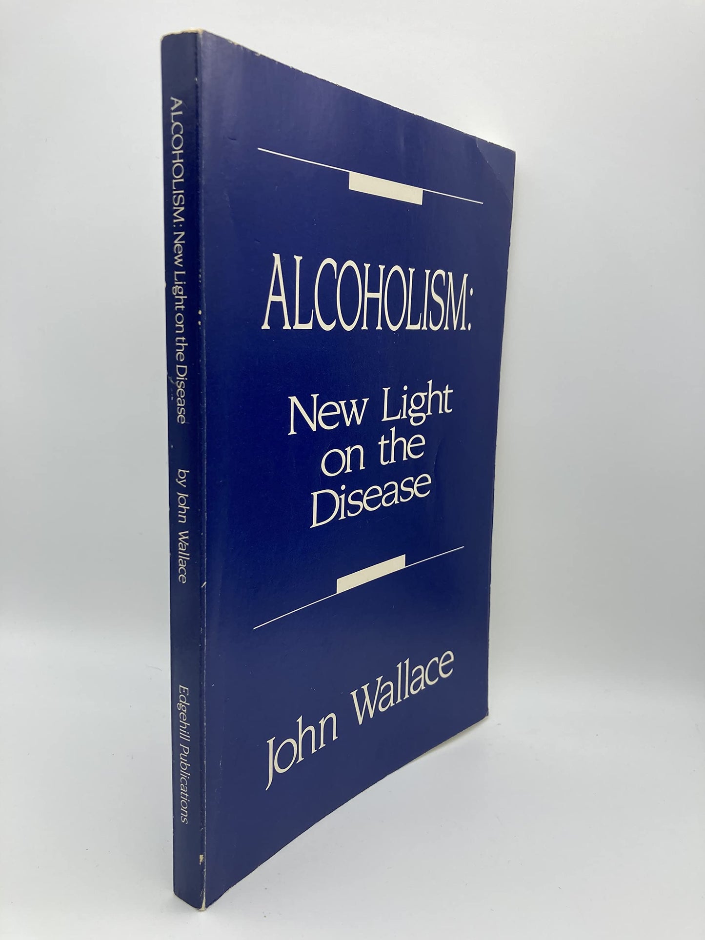 Alcoholism: New Light on the Disease
