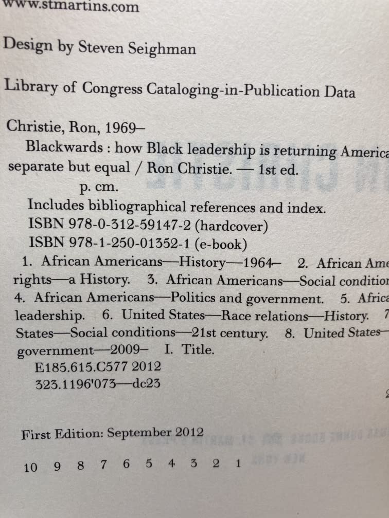 Blackwards: How Black Leadership Is Returning America to the Days of Separate but Equal