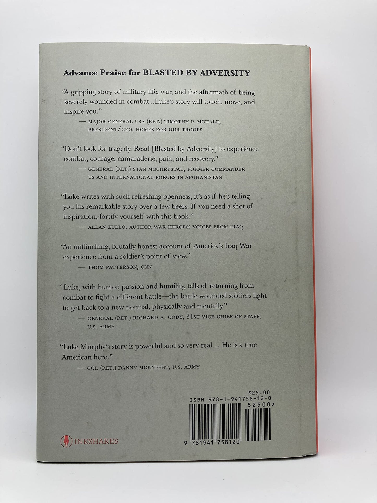 Blasted By Adversity: The Making of a Wounded Warrior