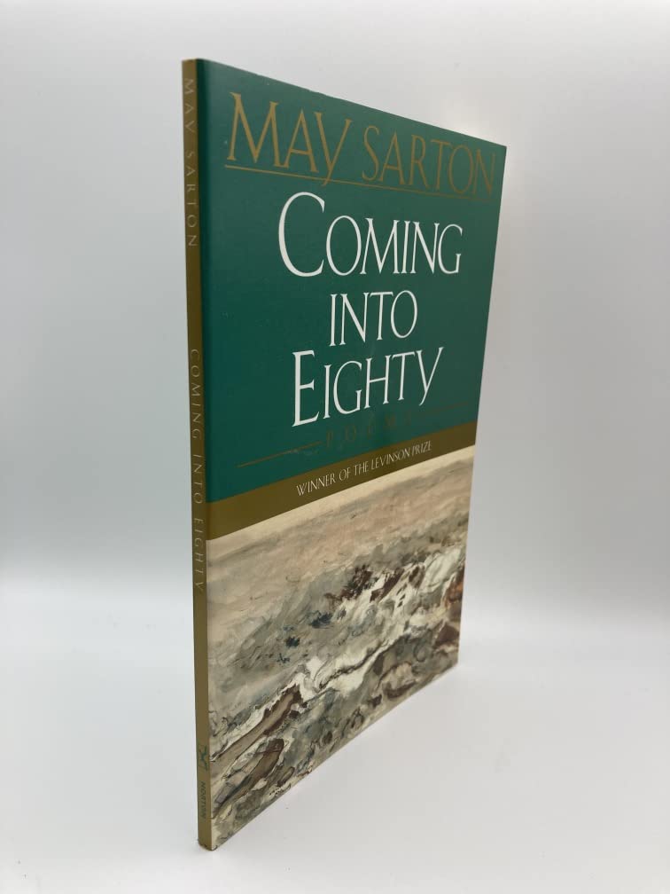 Coming into Eighty: Poems