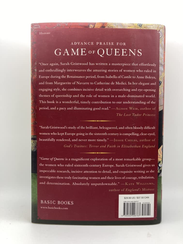 Game of Queens: The Women Who Made Sixteenth-Century Europe