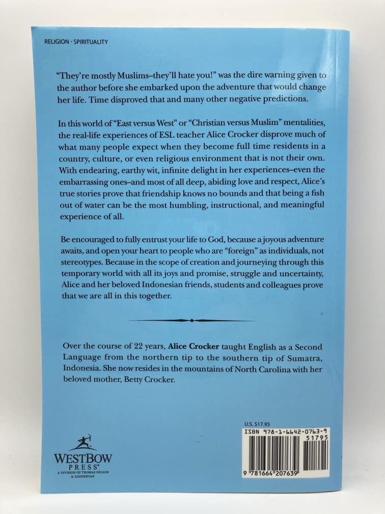Love Thy Neighbor: The True, Encouraging & Hilarious Tales of an American English Teacher in Southeast Asia