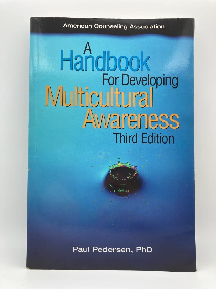 A Handbook for Developing Multicultural Awareness