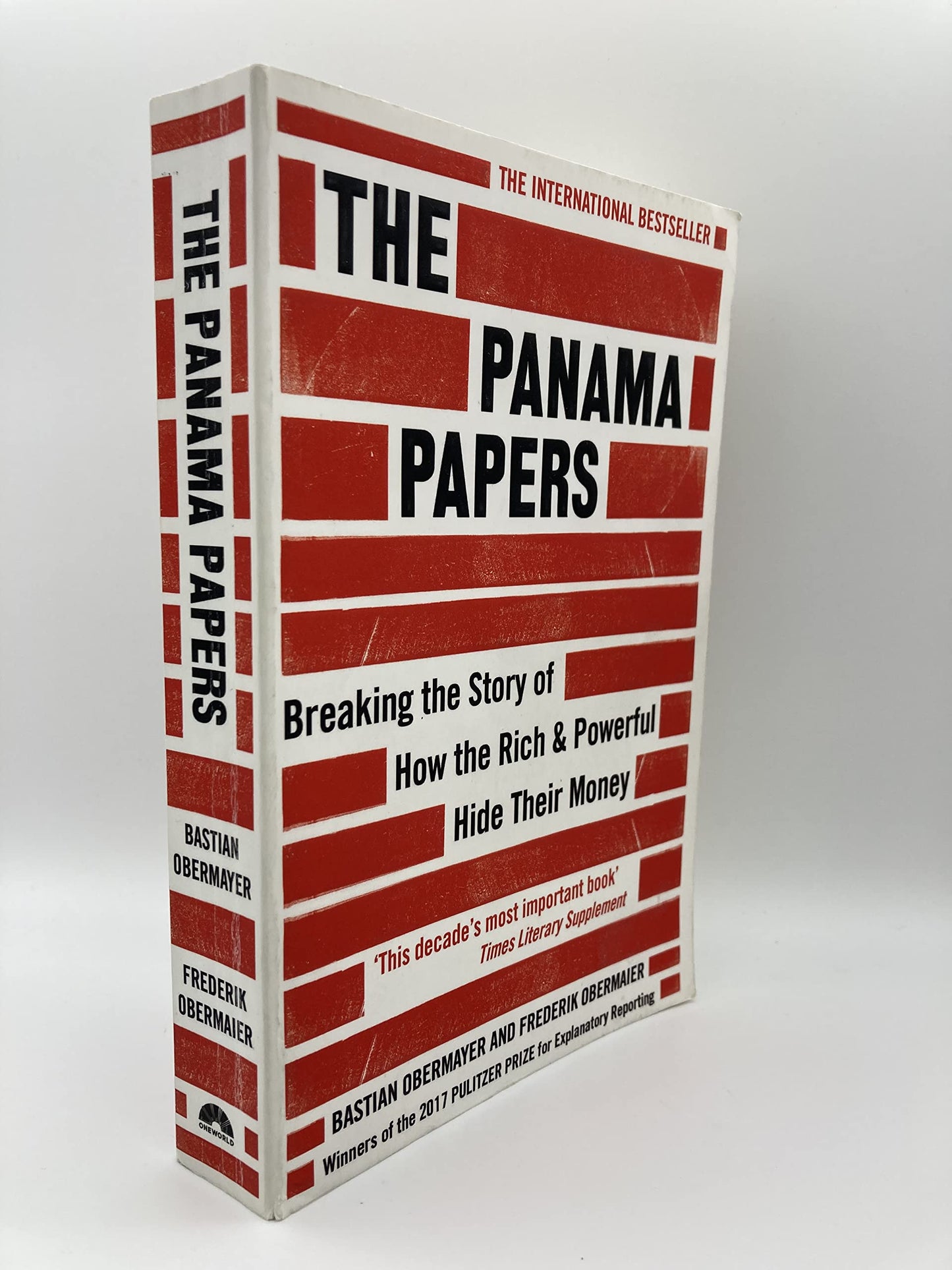 The Panama Papers: Breaking the Story of How the Rich and Powerful Hide Their Money