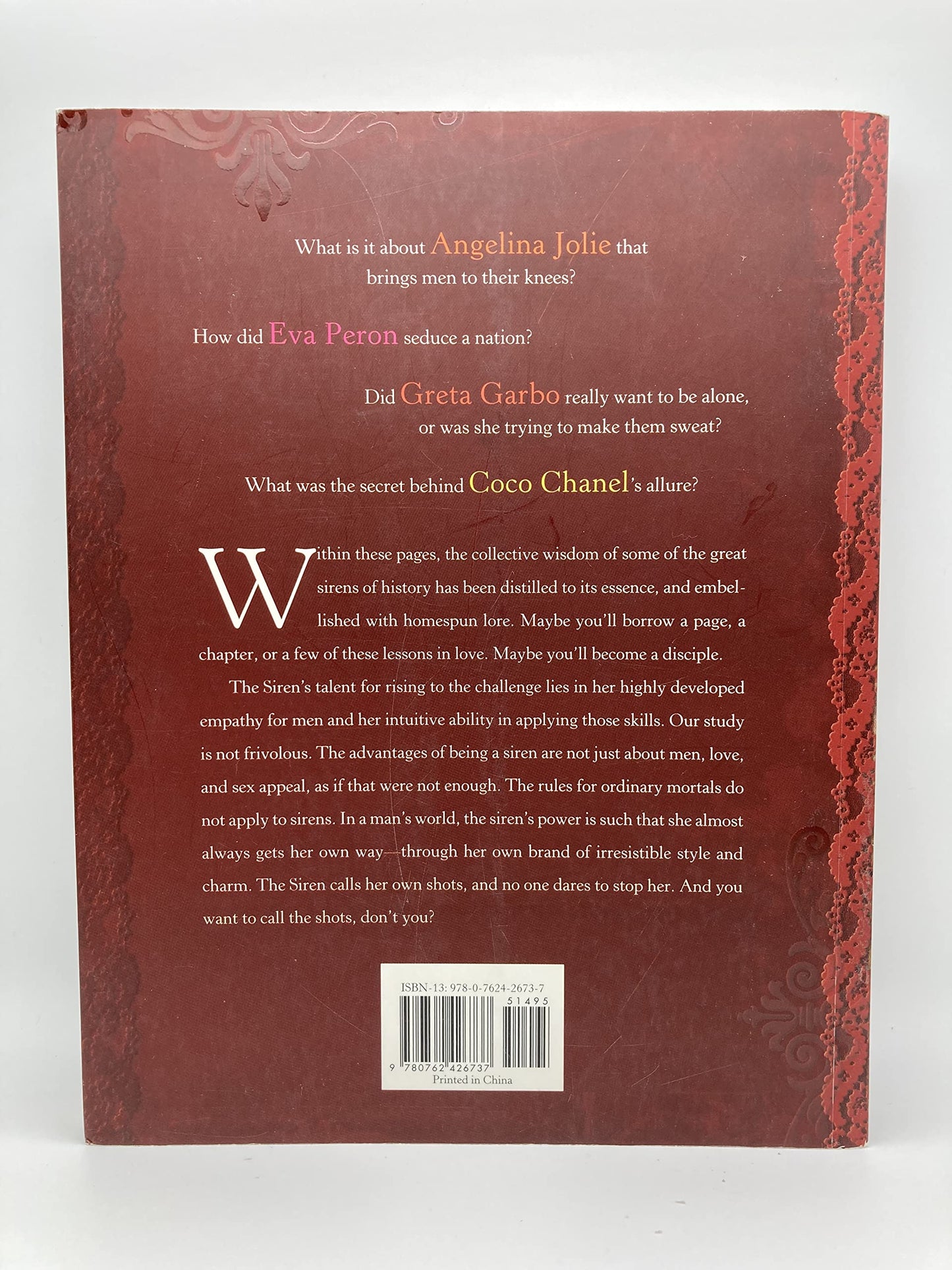 Simply Irresistible: Unleash Your Inner Siren and Mesmerize Any Man, with Help from the Most Famous--and Infamous--Women in History