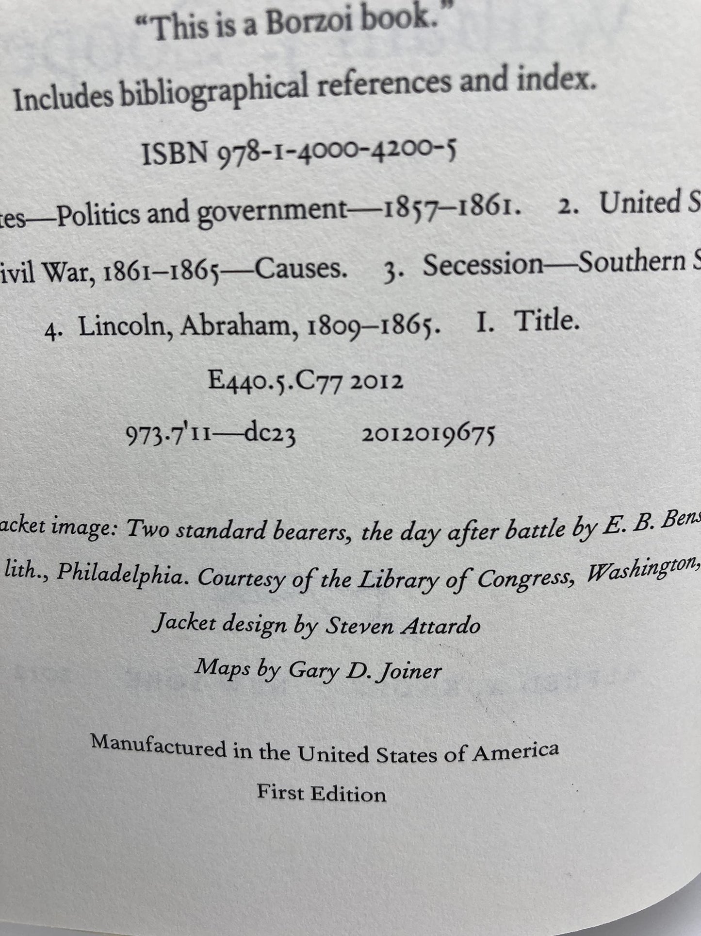 We Have the War Upon Us: The Onset of the Civil War, November 1860-April 1861