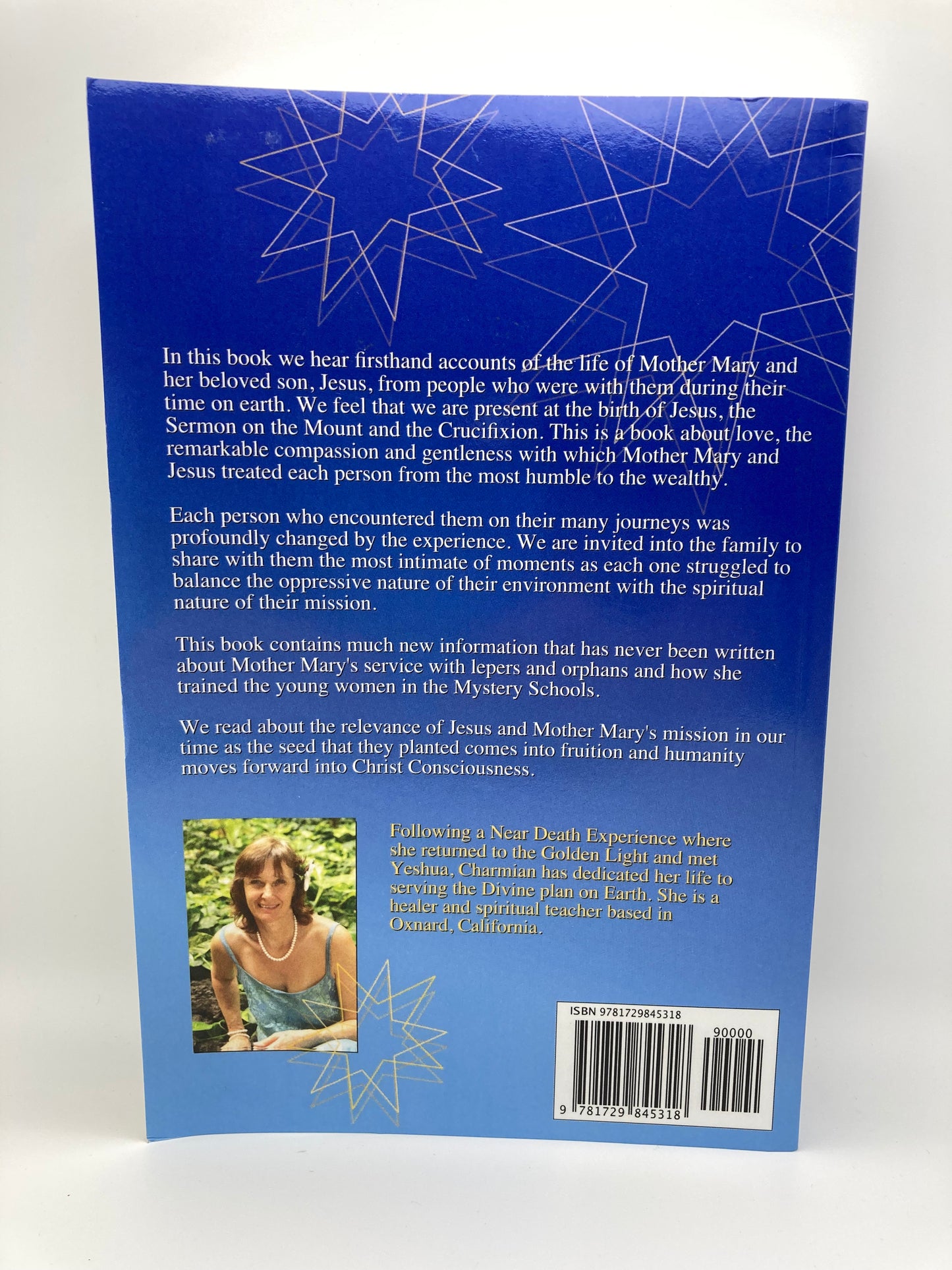 At Mother Marys Table: Past Life Memories Of Those Who Walked With The Blessed Mother