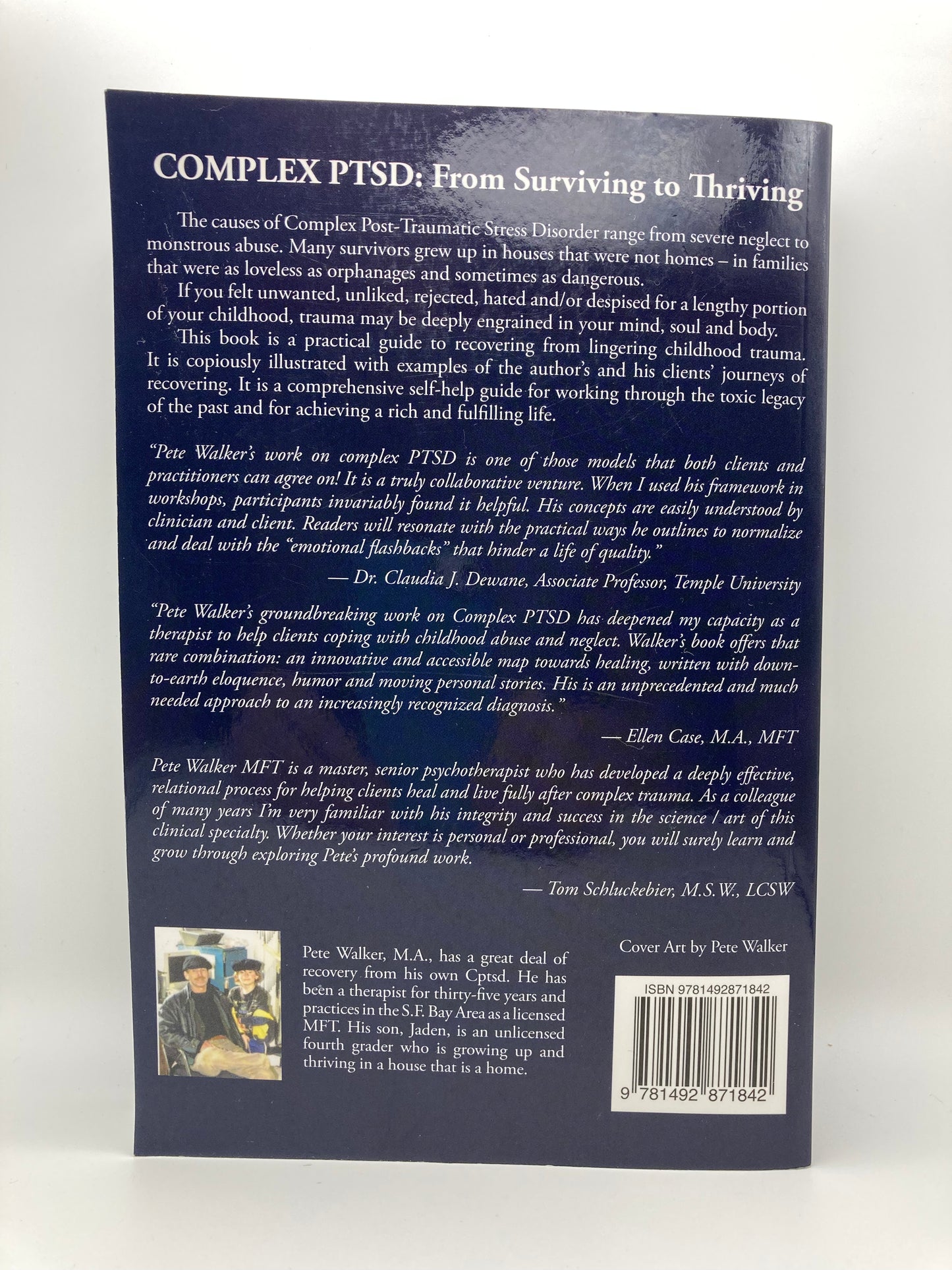 Complex PTSD: From Surviving to Thriving: A Guide and Map for Recovering from Childhood Trauma
