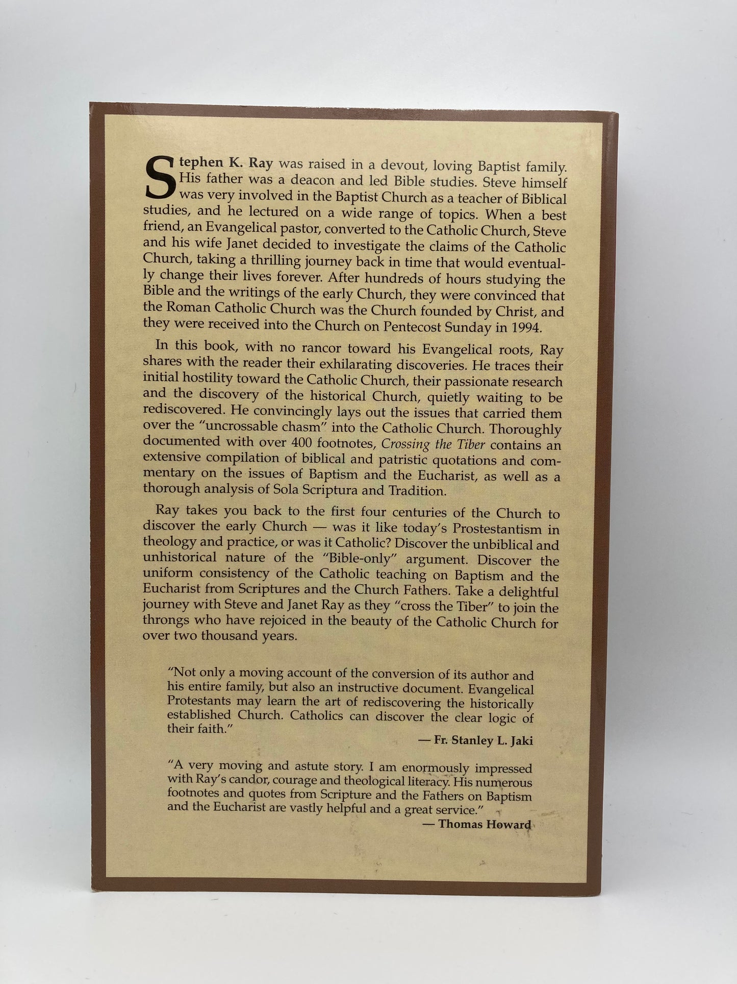 Crossing the Tiber: Evangelical Protestants Discover the Historical Church