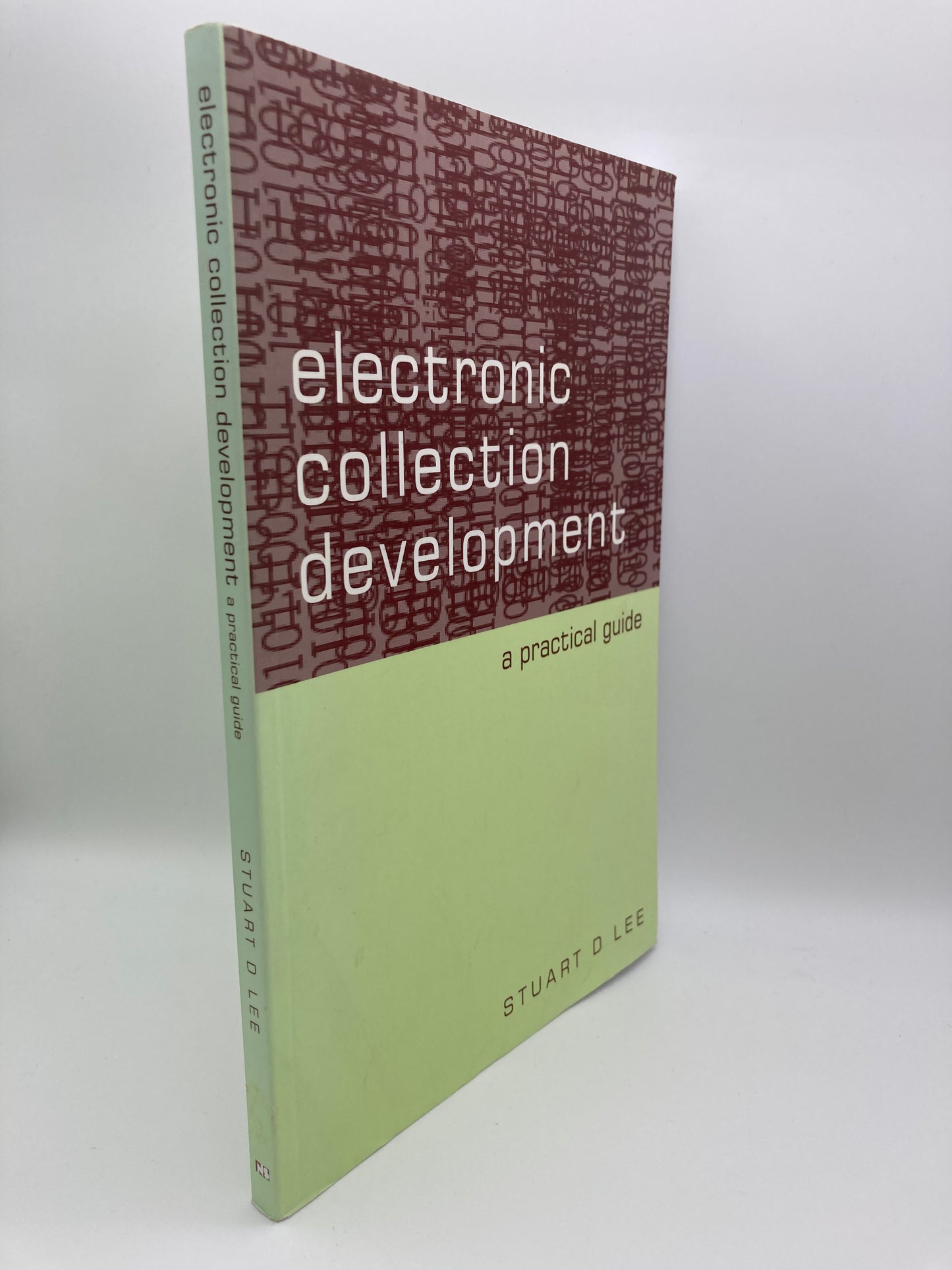 Electronic Collection Development: A Practical Guide