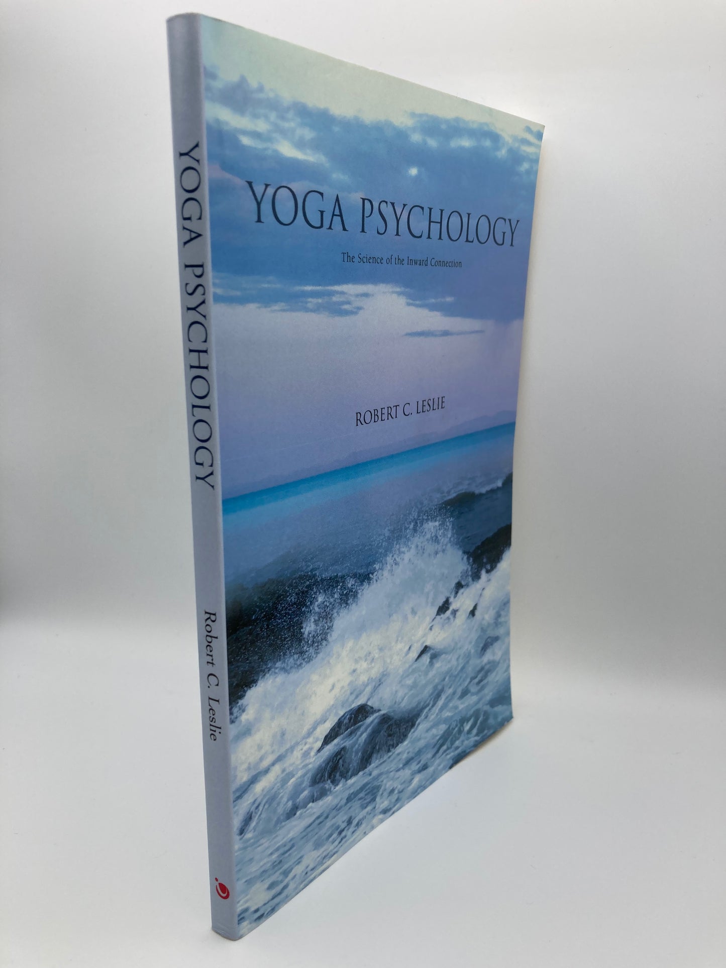 Yoga Psychology: The Science of the Inward Connection