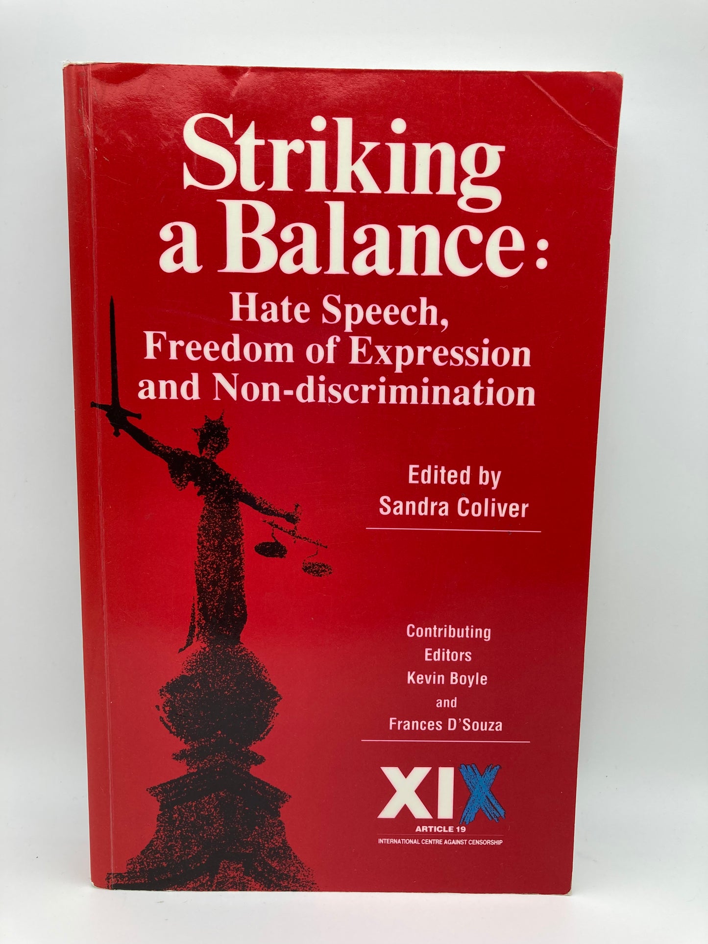 Striking a Balance: Hate Speech, Freedom of Expression and Non-Discrimination