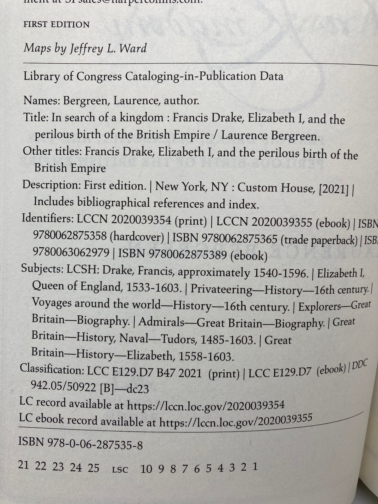 In Search of a Kingdom: Francis Drake, Elizabeth I, and the Perilous Birth of the British Empire
