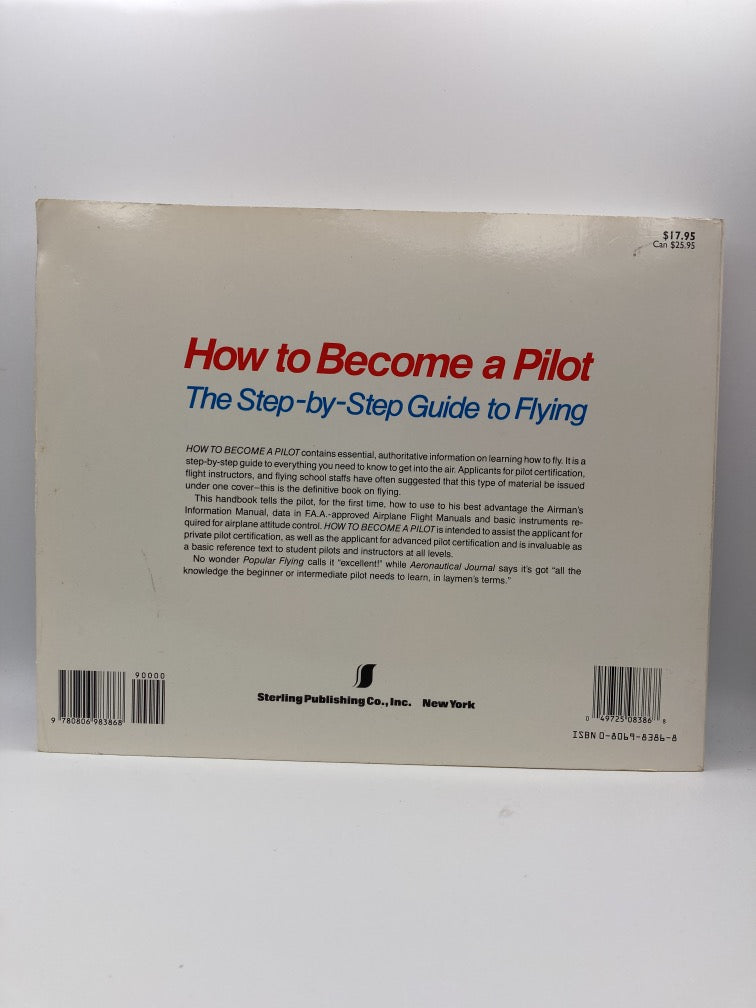 How to Become A Pilot: The Step-by-Step Guide to Flying