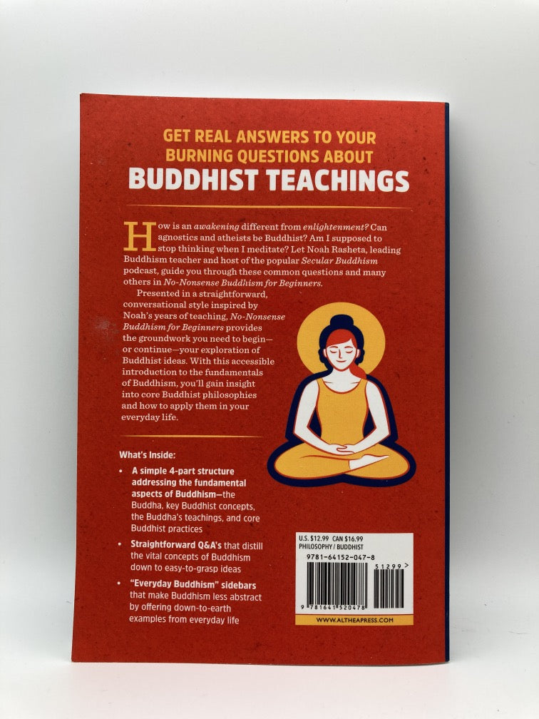 No-Nonsense Buddhism for Beginners: Clear Answers to Burning Questions About Core Buddhist Teachings