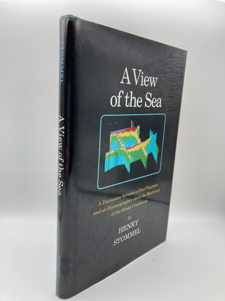 A View of the Sea: A Discussion Between a Chief Engineer and an Oceanographer About the Machinery of the Ocean Circulation